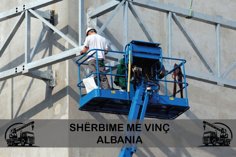 Sherbime me Kosh per punime te ndryshme, Sherbime me Vinc me kosh per punime te ndryshme, Sherbime me Vinc me kosh per punime ne lartesi, Punime ne lartesi me Vinc me Kosh, Sherbime me vinc me platforme ne vore  